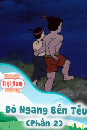 Đò Ngang Bến Tễu - Phần 2