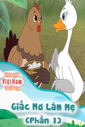 Giấc Mơ Làm Mẹ - Phần 1