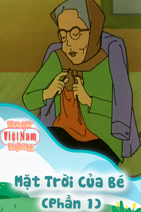 Mặt Trời Của Bé - Phần 1