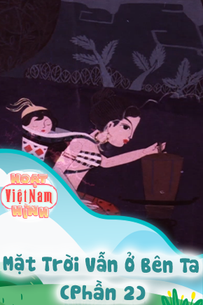 Mặt Trời Vẫn Ở Bên Ta - Phần 2