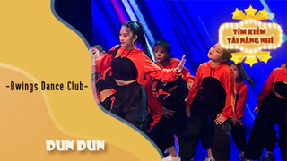 Dance Dun Dun - Bwings Dance Club