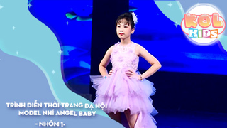 Trình diễn thời trang Dạ hội MODEL nhí Angel Baby - Nhóm 1 - Thắp Lửa Ước Mơ