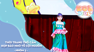 Thời trang THỔ CẨM - Model Kids - Họp báo Nhớ Về Cội Nguồn - Nhóm 2