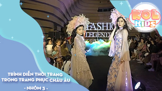 Trình diễn thời trang trong trang phục Châu Âu - Nhóm 3