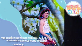 Trình diễn THỜI TRANG THỔ CẨM Tây Bắc - Chủ nhiệm các CLB Nghệ thuật - Festival Mùa Hè Rực Rỡ - Nhóm 3