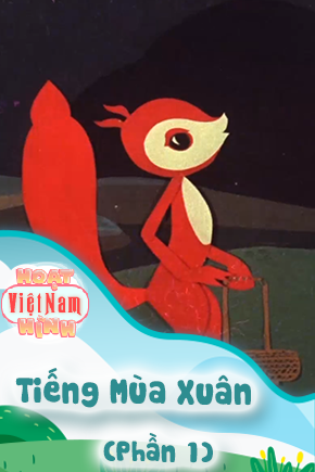 Tiếng Mùa Xuân - Phần 1