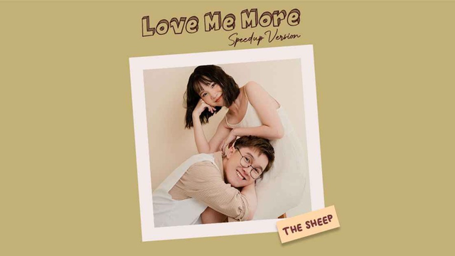 Love Me More (Speed Up Version) - The Sheep