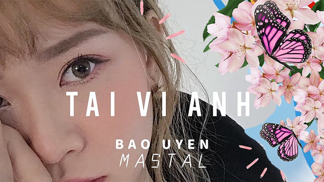 Tại Vì Anh (Remix) - Bảo Uyên