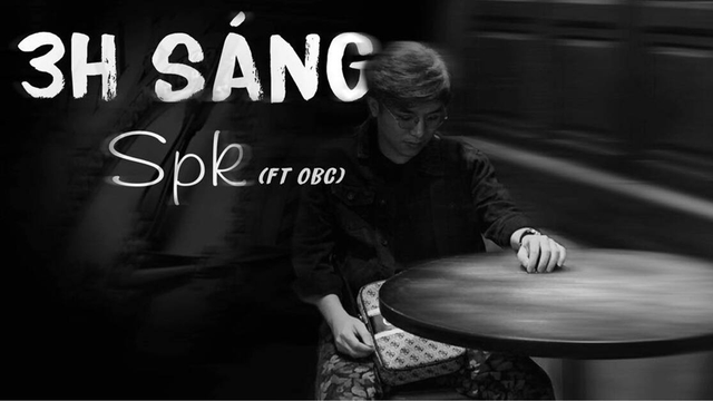 3h Sáng - Spk x OBC