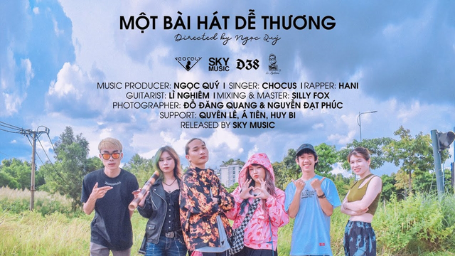 Một Bài Hát Dễ Thương - Chocus, Hani, Ngọc Quý, Lì Nghiêm