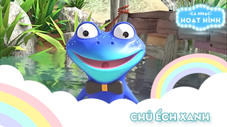 Ca khúc Chú ếch xanh