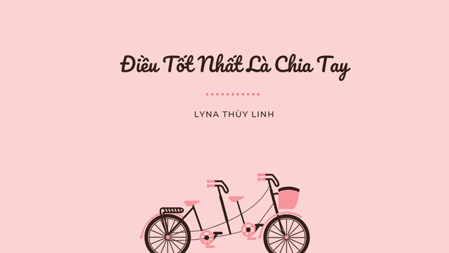 Điều Tốt Nhất Là Chia Tay (Official Music Video)