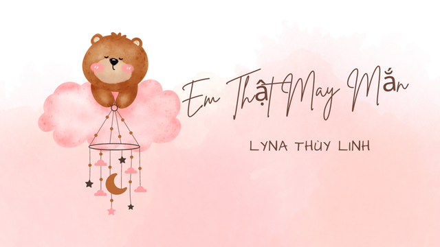 Em Thật May Mắn (Official Music Video)