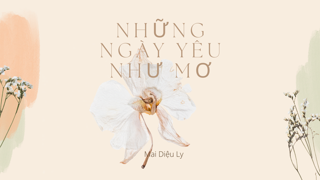 Những Ngày Yêu Như Mơ (Official Music Video)