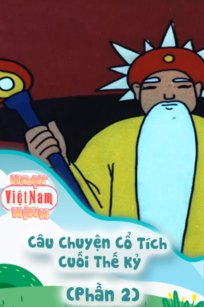 Câu Chuyện Cổ Tích Cuối Thế Kỷ - Phần 2