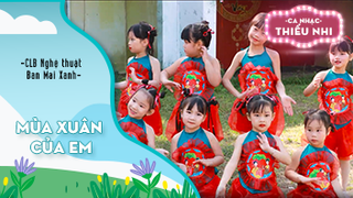 Ca khúc Mùa xuân của em - Biểu diễn CLB Nghệ thuật Ban Mai Xanh 