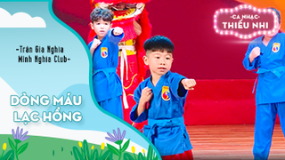 Múa võ Dòng máu lạc hồng - Biểu diễn Trần Gia Nghĩa và Minh Nghĩa Club
