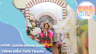 Model Kid DƯƠNG HƯƠNG GIANG - Người Mẫu Tương Lai VTC