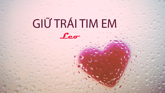 Giữ Trái Tim Em| MV OFFICIAL