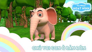 Ca khúc Chú voi con ở Bản Đôn 