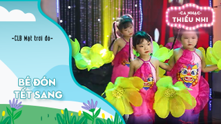 Ca khúc Bé đón Tết sang - Biểu diễn CLB Dream High