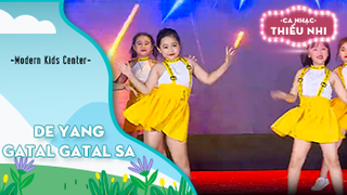  De Yang Gatal Gatal Sa - Biểu diễn Modern Kids Center