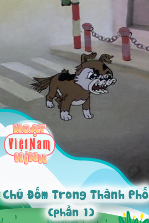 Chú Đốm Trong Thành Phố - Phần 1