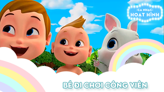 Ca khúc Bé đi chơi công viên