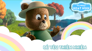 Ca khúc Bé yêu thiên nhiên