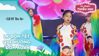 LK Đón Tết quê hương và Đón xuân - Biểu diễn CLB NT Thu Hà 