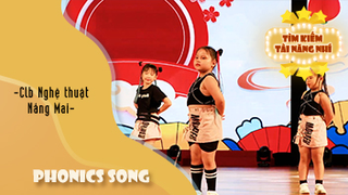 Dance PHONICS SONG - CLB Nghệ thuật Nắng Mai
