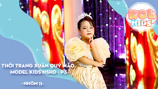 Thời trang Xuân Quý Mão - MODEL KIDS NSHD Phần 3 - Mùa Xuân Ước Mơ _ VTC Nhóm 11