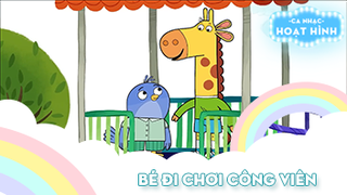 Ca khúc Bé đi chơi công viên