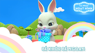 Ca khúc Bé khỏe bé ngoan