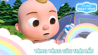 Ca khúc Vâng vâng cứu trái đất