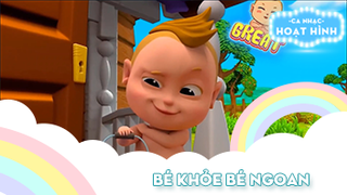 Ca khúc Bé khỏe bé ngoan