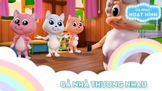 Ca khúc Cả nhà thương nhau 