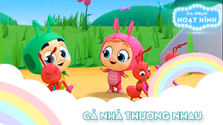 Ca khúc Cả nhà thương nhau