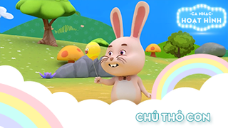 Ca khúc Chú thỏ con 