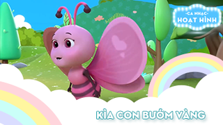 Ca khúc Kìa con bướm vàng