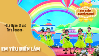 Em yêu biển lắm - CLB nghệ thuật Tiny Dancer