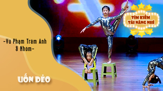 UỐN DẺO - Vũ Phạm Trâm Anh & Nhóm