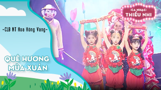 Ca khúc Quê hương mùa xuân - Biểu diễn CLB NT Hoa Hồng Vàng 