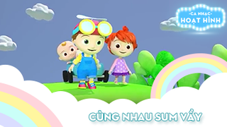 Ca khúc Cùng nhau sum vầy
