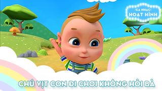 Ca khúc Chú vịt con đi chơi không hỏi bà