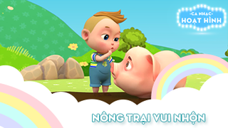 Ca khúc Nông trại vui nhộn