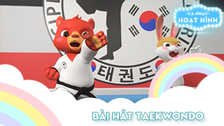 Ca khúc Bài hát Taekwondo