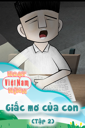 Giấc mơ của con - Tập 2