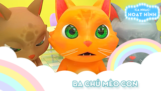Ca khúc Ba chú mèo con