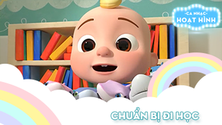 Ca khúc Chuẩn bị đi học